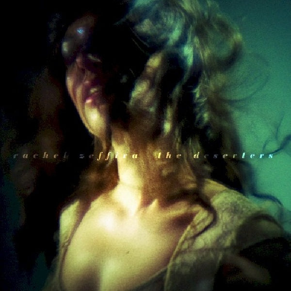 Rachel Zeffira - Deserters (CD)
