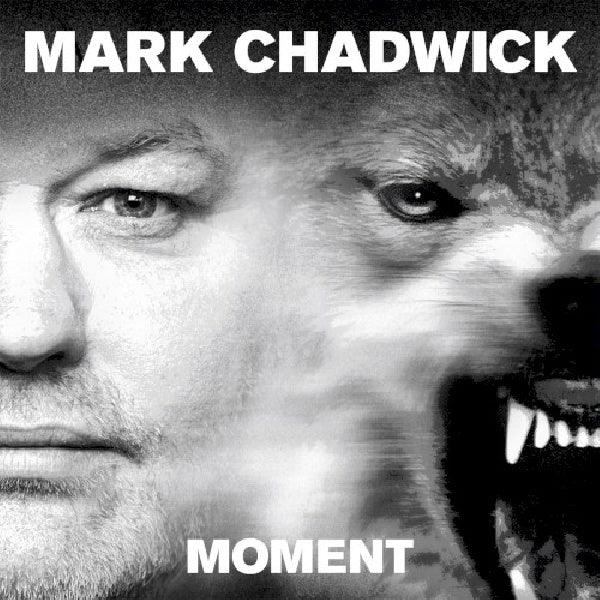 Mark Chadwick - Moment (CD)