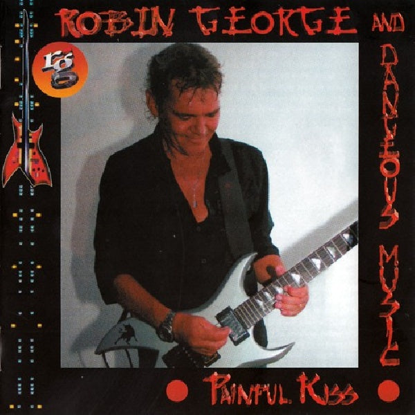 Robin George - Painful kiss (CD)