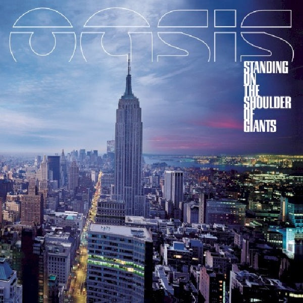 Oasis - Standing on the shoulder of giants (943232 CD)