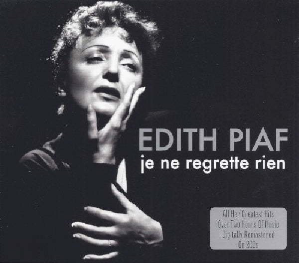 Edith Piaf - Je ne regrette rien (All Her Gr.Hits + Bonus Album.Dig.Remast. 45 Tks CD)