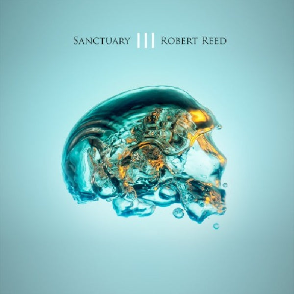 Robert Reed - Sanctuary iii (2 CD + Dvd, Limited Edition CD)