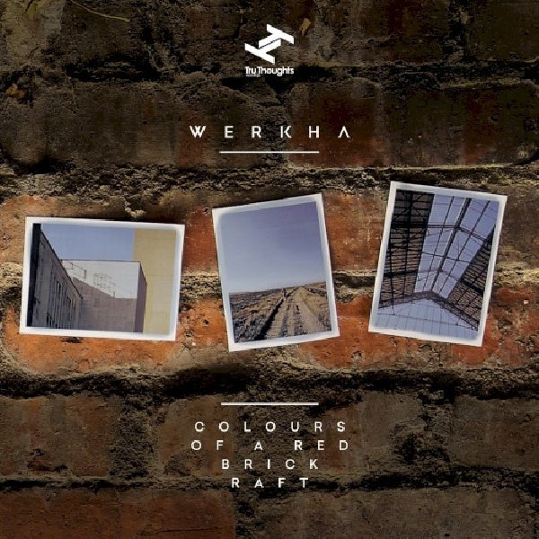 Werkha - Colours of a red brick raft (CD)