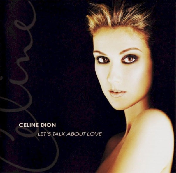 Céline Dion - Let's talk about love (Incl."Be the Man" CD)