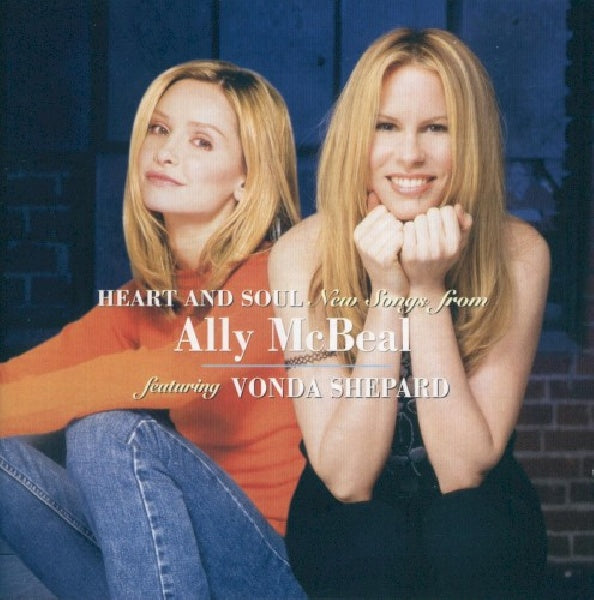 OST (Original SoundTrack) - Ally mcbeal 2-heart and (..Soul =Ft. Vonda Shepard= CD)