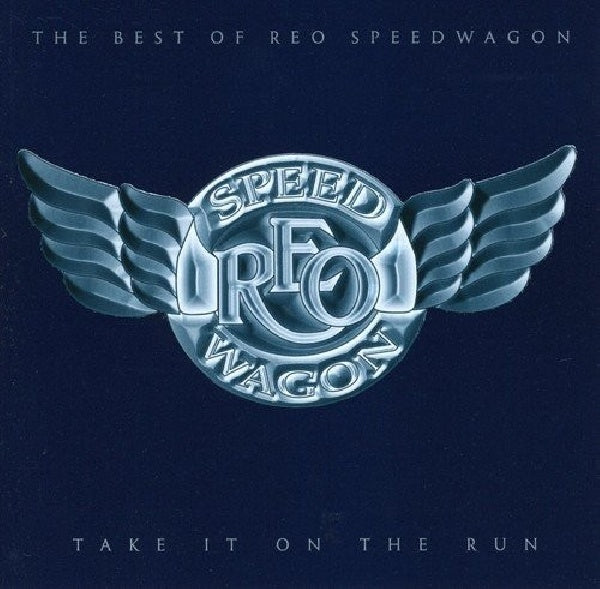 Reo Speedwagon - Take it on the run: the best of reo speedwagon (Best of CD)