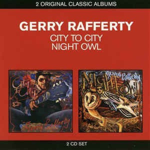 Gerry Rafferty - Gerry rafferty// city to city/ night owl (City To City/Night Owl/ Classic Albums Series CD)