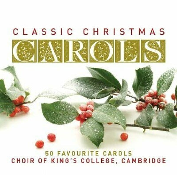 King's College Choir Cambridge - Classic christmas carols (Thomas Trotter, Philip Ledger, John Wells... CD)