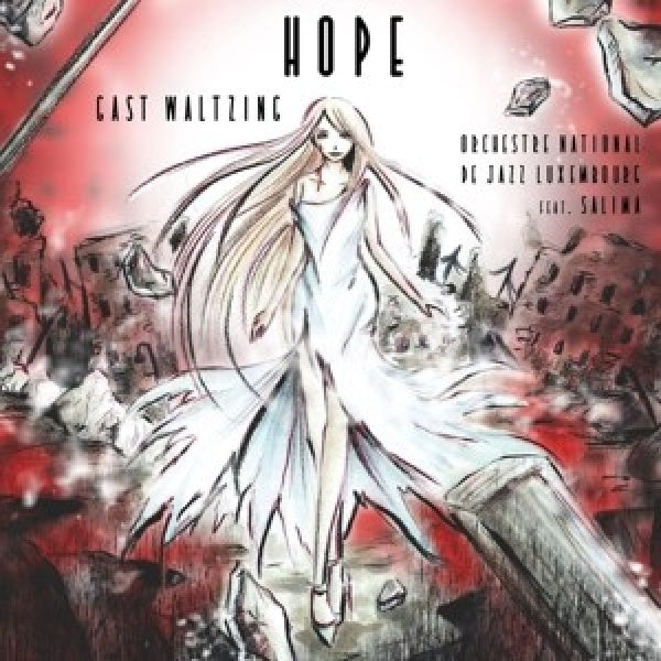 Gast And The Orchestre National De Jazz Luxembourg Waltzing - Hope (CD)