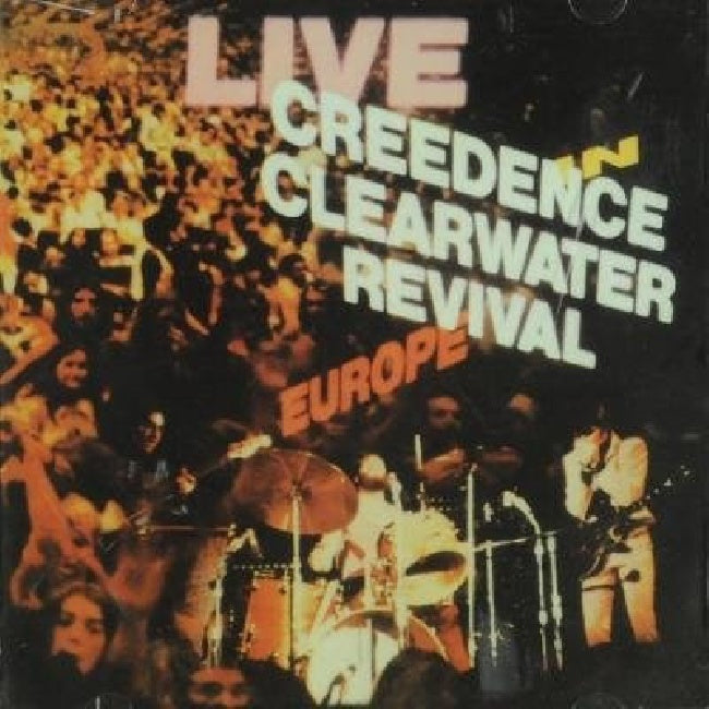 Creedence Clearwater Revival - Live in europe (CD)
