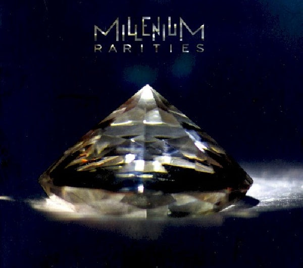 Millenium - Rarities (Digipak CD)