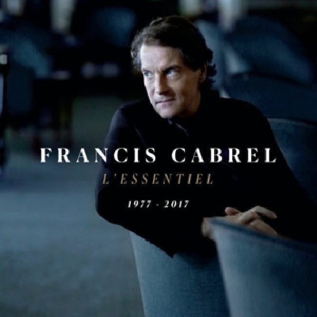 Francis Cabrel - L'essentiel 1977-2017 (CD)