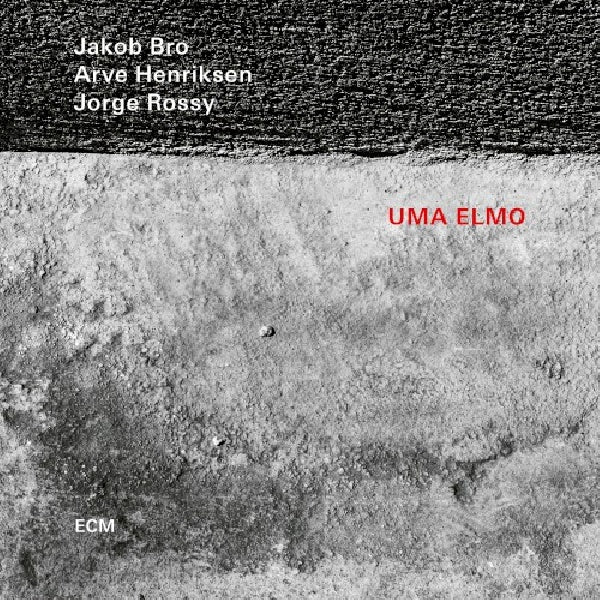 Jakob Bro - Uma elmo (Ft. Arve Henriksen / Jorge Rossy CD)