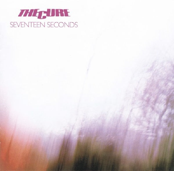 The Cure - Seventeen seconds (1514849 CD)