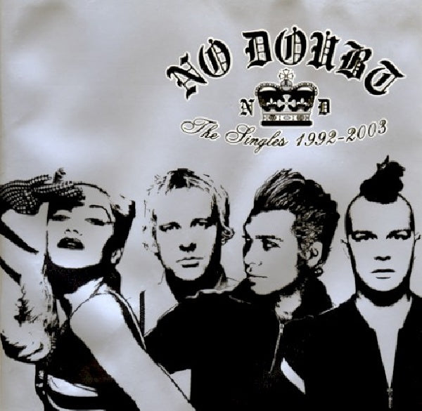 No Doubt - The singles 1992-2003 (Incl. 2 New Songs:"It's My Life"/"Trapped In a Box" CD)