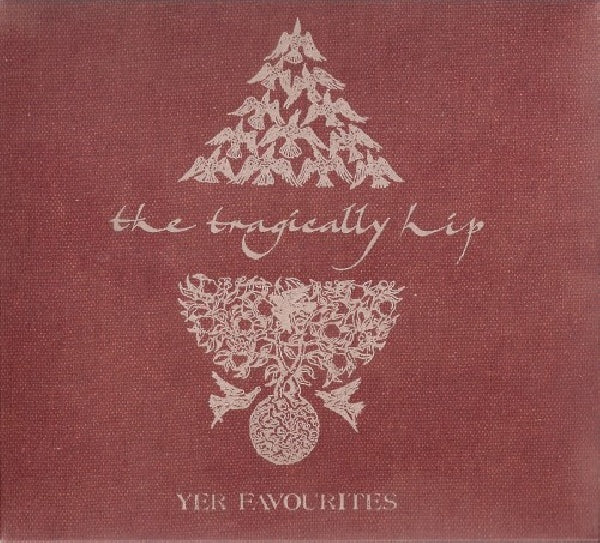 Tragically Hip - Yer favorites (CD)