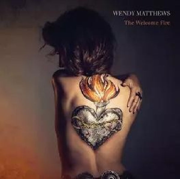 Wendy Matthews - Welcome fire (CD)