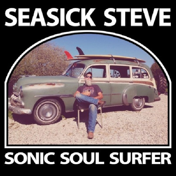 Seasick Steve - Sonic soul surfer (6169429 CD)