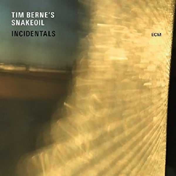 Tim Berne -snakeoil- - Incidentals (Works By Tim Berne & Matt Mitchell CD)
