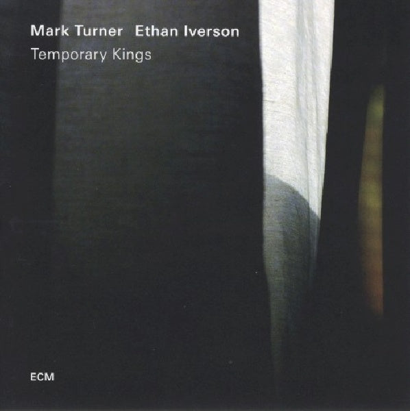 Mark Turner /ethan Iverson - Temporary kings (CD)