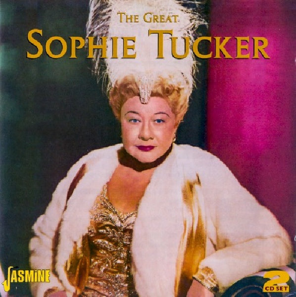 Sophie Tucker - Great sophie tucker (52 Tks + 12pg. Booklet By Geoff Milne CD)