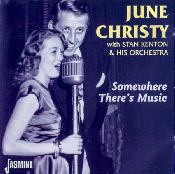 June Christy - Somewhere there's music (27 Rare Tracks W/Stan Kenton & Orchestra CD)
