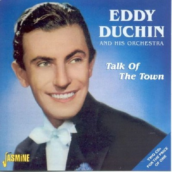 Eddy Duchin & His Orches - Talk of the town (CD)