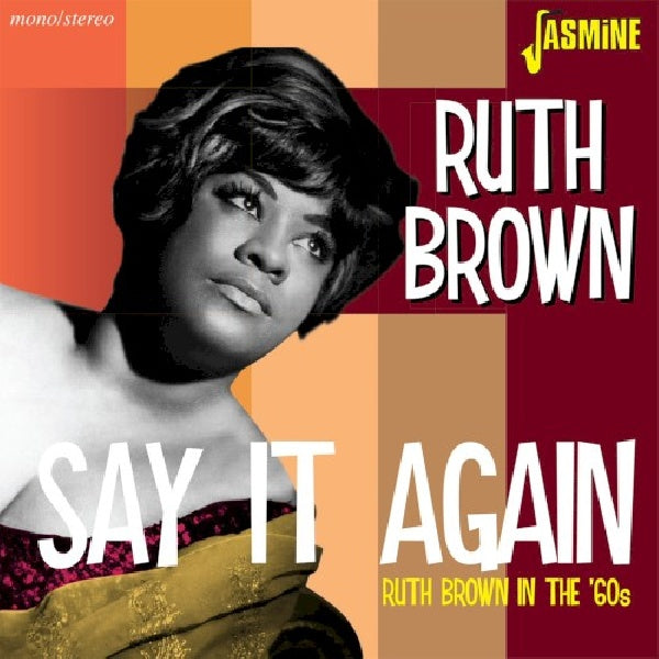 Ruth Brown - Say it again (Ruth Brown In the '60s CD)