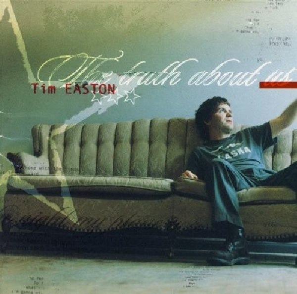 Tim Easton - Truth about us (Produced By Joe Chiccarelli W/Guest Victoria Williams CD)