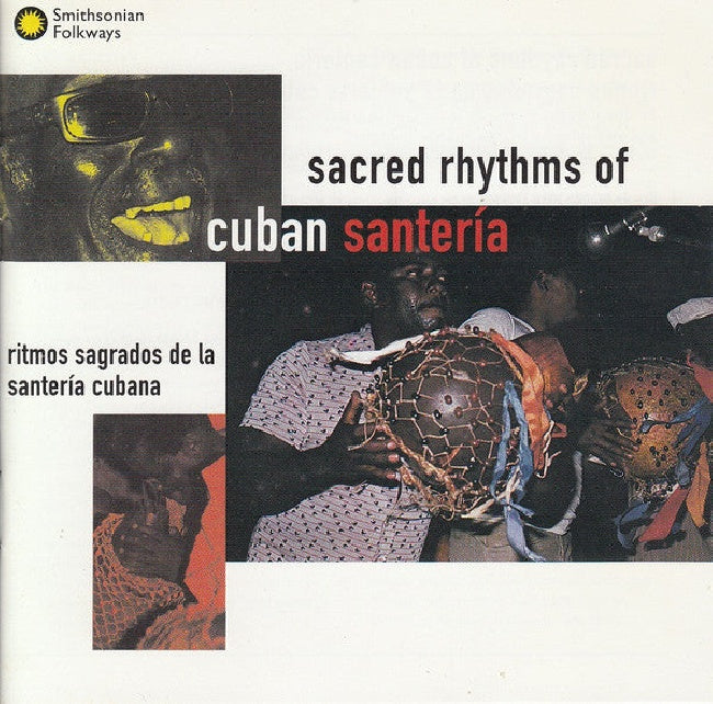 V/A (Various Artists) - Sacred rhythms of cuban s (...Santeria/W/Oru De Igbodu Para Yemaya, Oru Para Chang CD)
