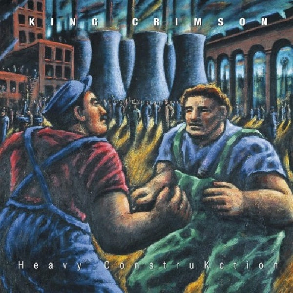 King Crimson - Heavy construkction (Live 2000, Digipak CD)