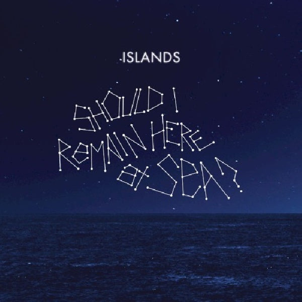 Islands - Should i remain here, at sea? (CD)
