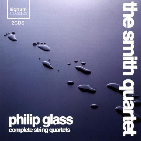 Philip Glass - Complete string quartets (Smith Quartet CD)