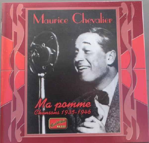Maurice Chevalier - Ma pomme (Chansons 1935-1946 CD)
