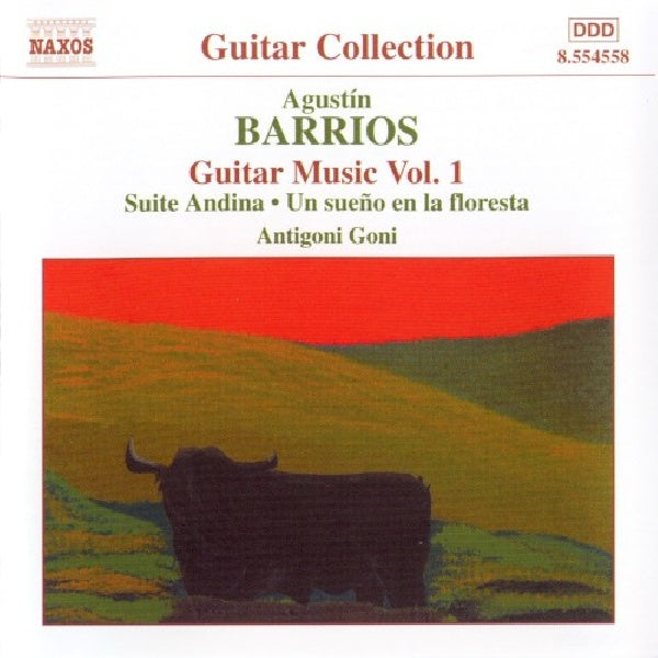 A. Barrios - Guitar music vol.1 (W/Antigoni Goni CD)
