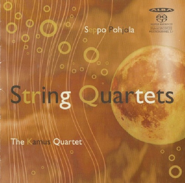 S. Pohjola - String quartets (Kamus Quartet, Super Audio CD CD)