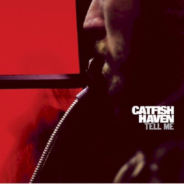 Catfish Haven - Tell me (CD)