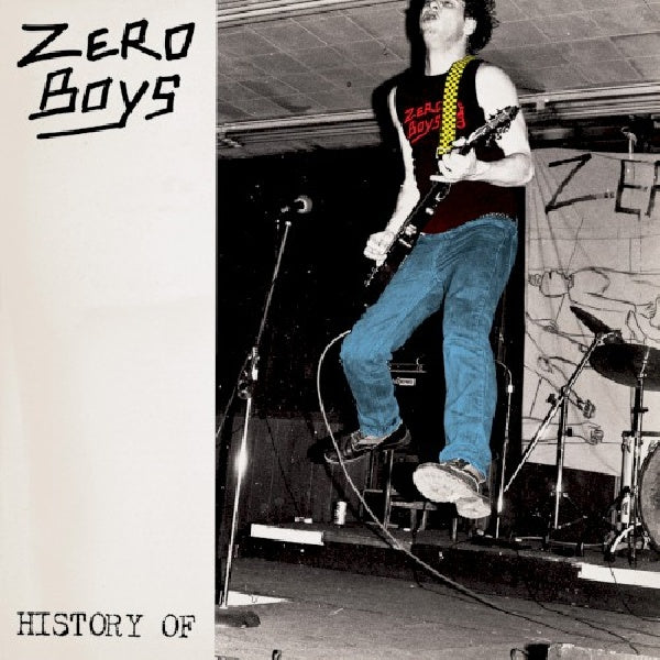 Zero Boys - History of (=Reissue= CD)