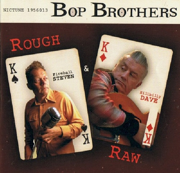 Bop Brothers - Rough & raw (CD)