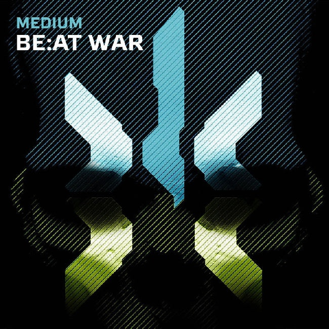 Medium - Be: at war (LP)