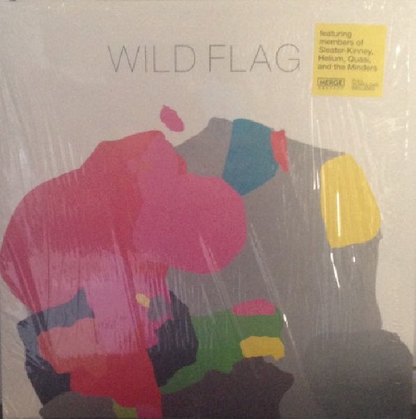Wild Flag - Wild flag (Quartet Ft. Members of Sleater-Kinney, Helium A.O. LP)