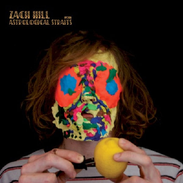 Hill, Zach - Astrological Straits (1st Solo Release From Founding Member of Hella CD)