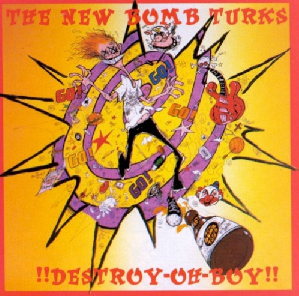 New Bomb Turks - !!destroy-oh-boy!! (CD)