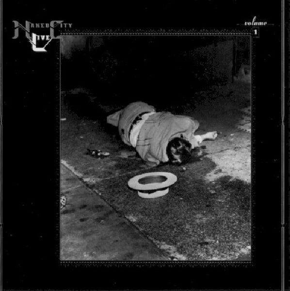 Naked City - Naked city live 1 (..Factory 1989 CD)