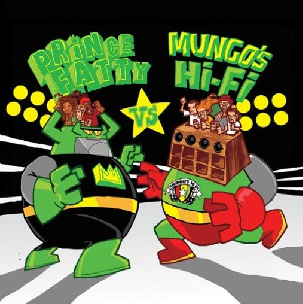 Prince Fatty - Prince fatty vs. mungo's hi fi (CD)