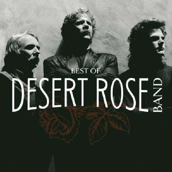 Desert Rose Band - Best of the desert rose band (CD)