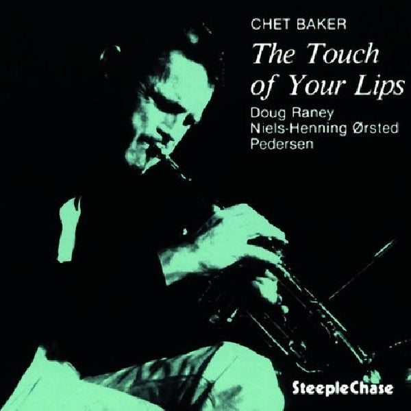 Chet Baker - Touch of your lips (CD)
