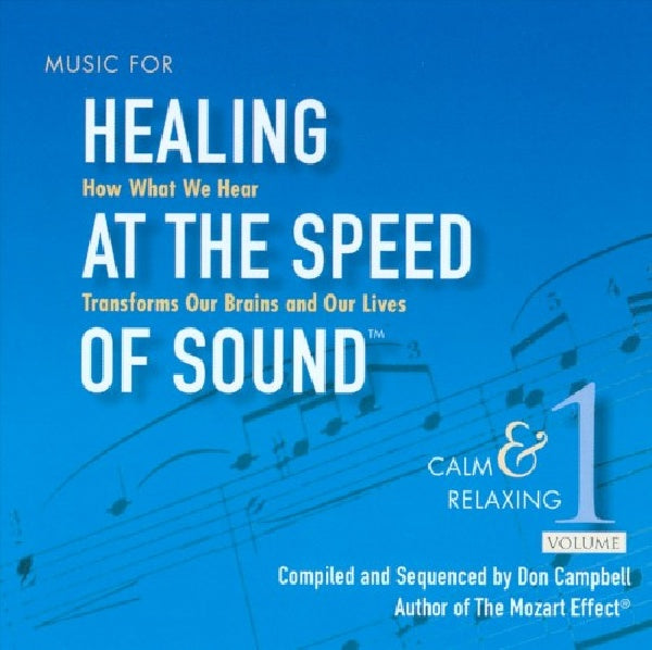 Don Campbell - Healing at the speed of sound 1 (.. Sound 1 // Calm & Relaxing CD)