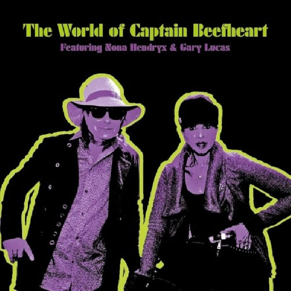 Nona Hendryx & Gary Lucas - World of captain beefheart (CD)