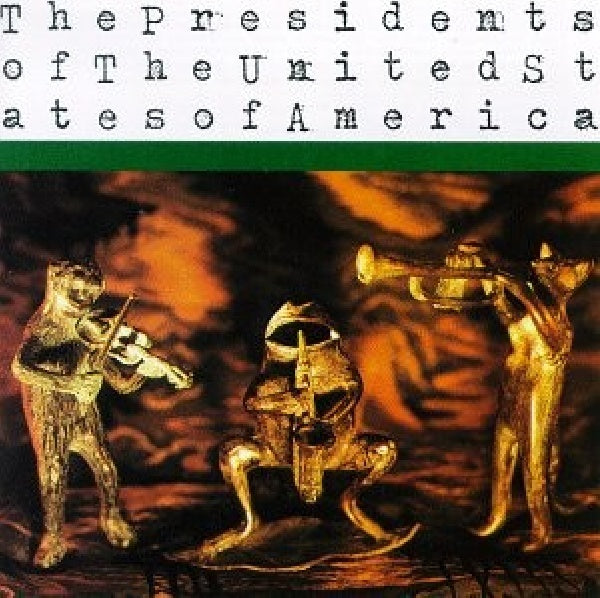 Presidents Of The United States Of America - Presidents of the united states of america (CD)